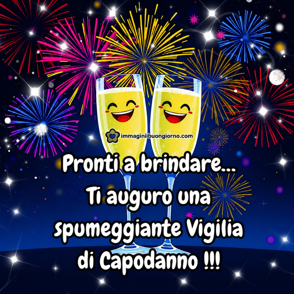 Buona Vigilia di Capodanno!