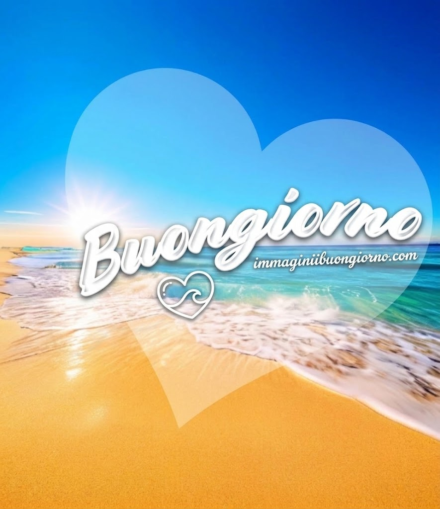 immagini buongiorno estive​

