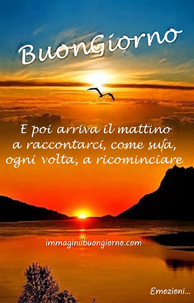 Buongiorno immagini nuove e bellissime