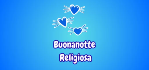 Immagini di Buonanotte Religiosa
