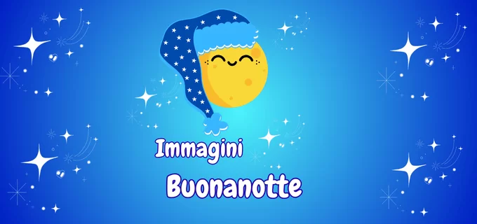 Immagini di Buonanotte